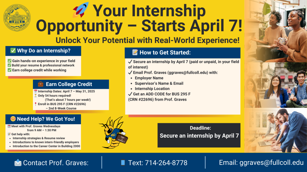 Late Start Internships at Fullerton College - Contact Professor Gary Graves